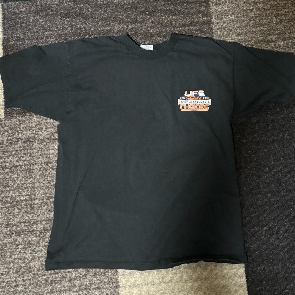 Life is full of important choices tee